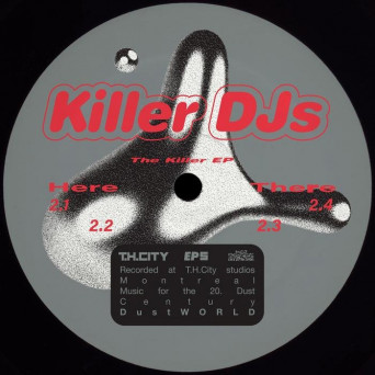 Killer DJs – The Killer EP