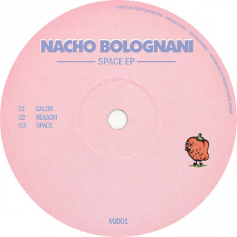 Nacho Bolognani – Space EP