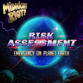 Risk Assessment – Emergency on Planet Earth