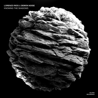 Lorenzo Rios/Demon Noise – Knowing The Shadows