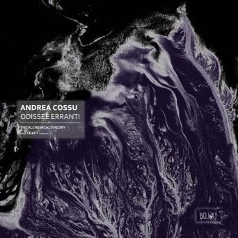 Andrea Cossu – Odissee Erranti