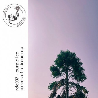 Purple Ice – Pieces of a Dream