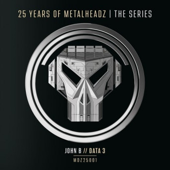 John B – 25 Years of Metalheadz – Part 1.