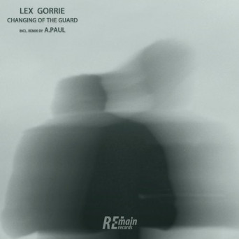 Lex Gorrie – Changing of The Guard