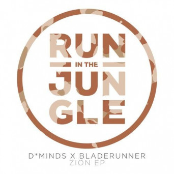 D*Minds, Bladerunner – Zion EP