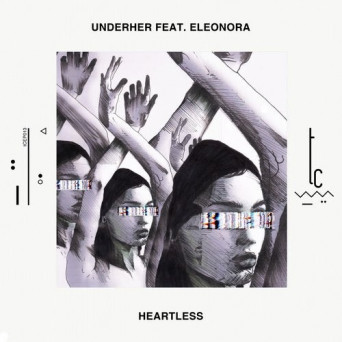 Eleonora, Underher – Heartless