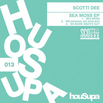 Scotti Dee – Sea Moss EP