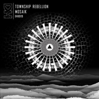 Township Rebellion – Mosaik