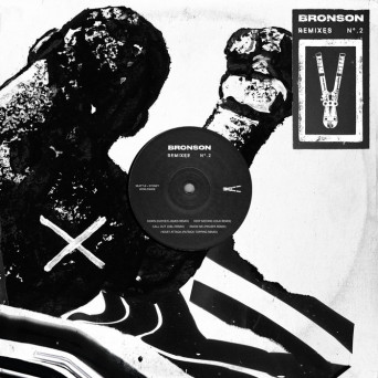 Bronson – BRONSON Remixes N°.2