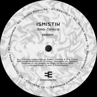 Ismistik – 3rd Trace EP