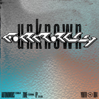 Formally Unknown – Autonomous Zone