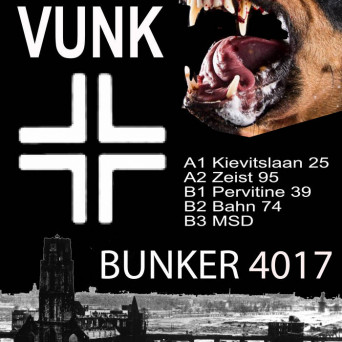 David Vunk – Bunker 4017