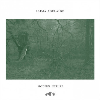 Laima Adelaide – Modern Nature