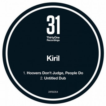 Kiril – Hoovers Don’t Judge, People Do
