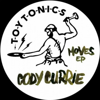 Cody Currie – Moves EP