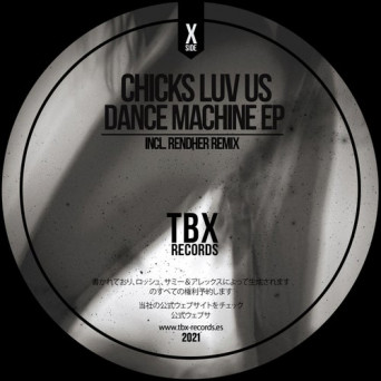 Chicks Luv Us – Dance Machine [AIFF]