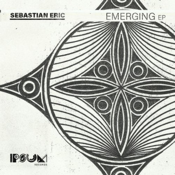 Sebastian Eric – Emerging
