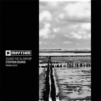 Stephen Disario – Sound The Alarm EP
