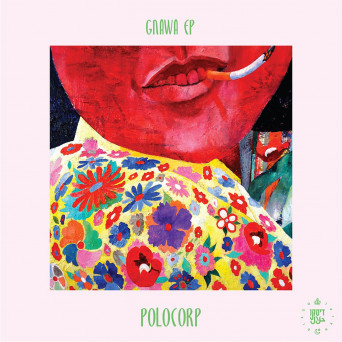 Polocorp – Gnawa Remixes EP
