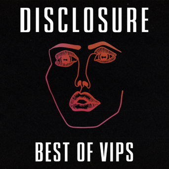 Disclosure – Disclosure VIPs