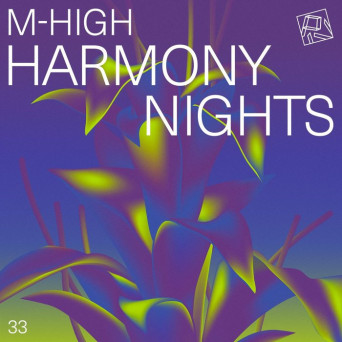 M-High – Harmony Nights