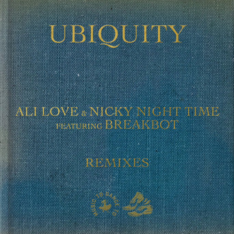 Ali Love & Nicky Night Time feat. Breakbot – Ubiquity (Remixes)