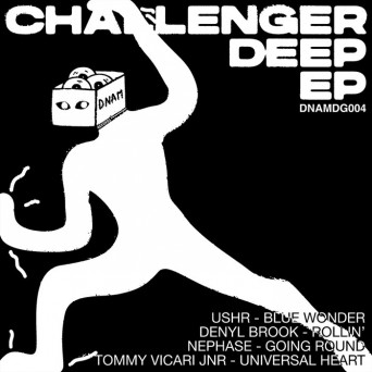 Ushr, Denyl Brook, Nephase & Tommy Vicari Jnr – Challenger Deep