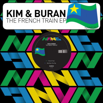 Kim & Buran – The French Train EP