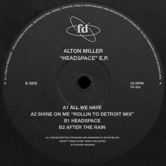 Alton Miller – Headspace EP