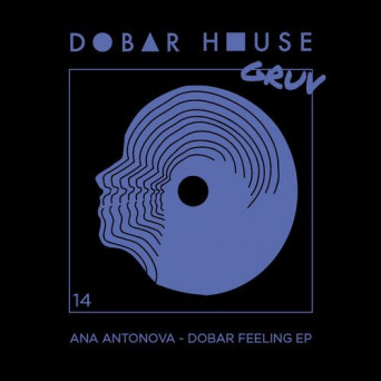 Ana Antonova – Dobar Feeling EP