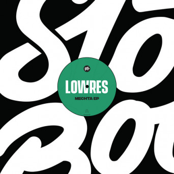 Lowres – Mechta