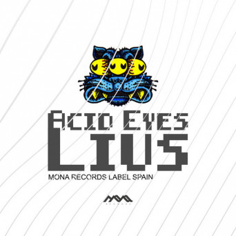 Lius – Acid Eyes
