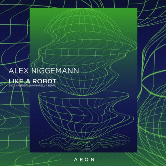 Alex Niggemann – Like a Robot