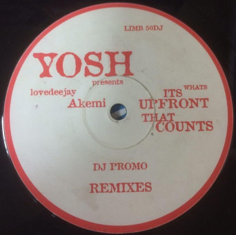 Yosh Presents Lovedeejay Akemi ‎– It’s Whats Upfront That Counts [VINYL]