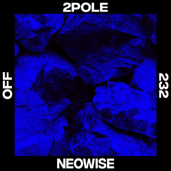 2Pole – Neowise