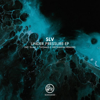 SLV (DE) – Under Pressure EP