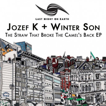 Jozef K, Winter Son – The Straw That Broke the Camel’s Back