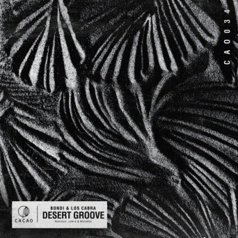 BONDI & Los Cabra – Desert Groove