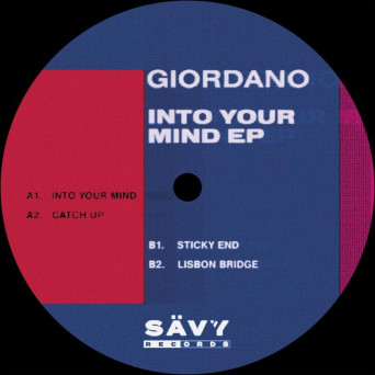 Giordano – Into Your Mind EP