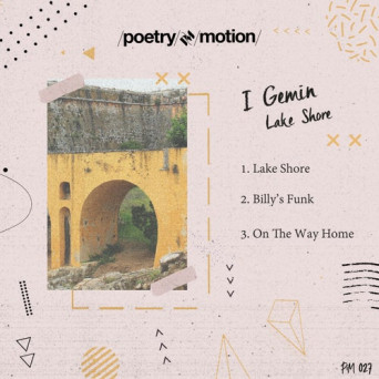 I Gemin – Lake Shore