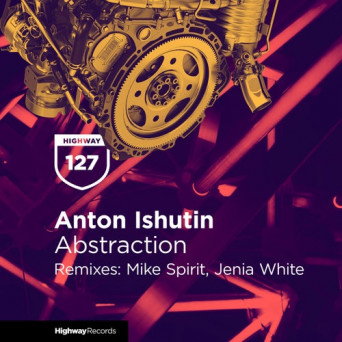 Anton Ishutin – Abstraction