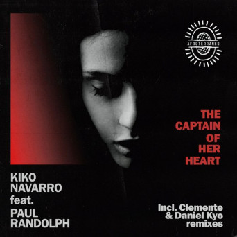 Kiko Navarro feat. Paul Randolph – The Captain Of Her Heart