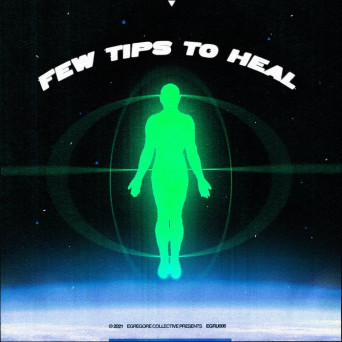 VA – Few Tips to Heal