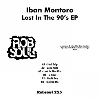 Iban Montoro – Lost in the 90’s EP