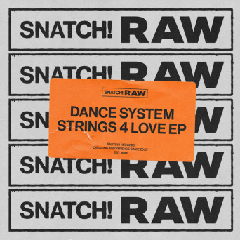 Dance System – Strings 4 Love EP