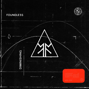 Foundless – Diminishing EP