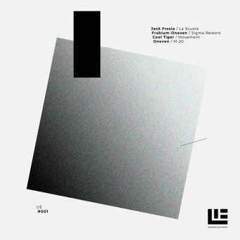 Jack Fresia, Frablum, Oneven & Cool Tiger – Unknown Electronics 001