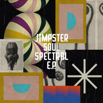 Jimpster – Soul Spectral EP