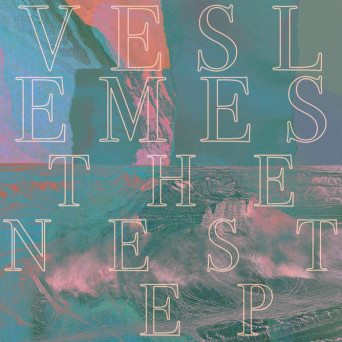 Veslemes – The Nest EP