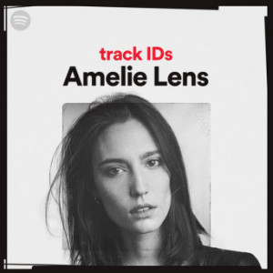 Amelie Lens’ track IDs [FLAC]